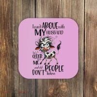 Cow I Can’T Argue With My Husband He’S Older Than Me Coaster thumb 0
