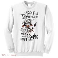 Cow I Can’T Argue With My Husband He’S Older Than Me Sweatshirt thumb 0