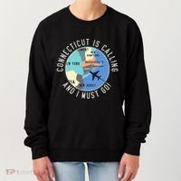 Connecticut Is Calling And I Must Go Connecticut State Women's Sweatshirt thumb 0