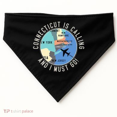 Connecticut Is Calling And I Must Go Connecticut State USA-Made Doggie Bandana