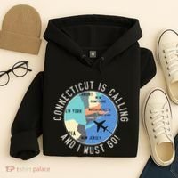 Connecticut Is Calling And I Must Go Connecticut State Hoodie thumb 4