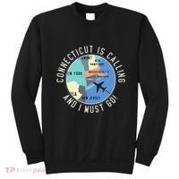 Connecticut Is Calling And I Must Go Connecticut State Sweatshirt thumb 0