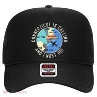 Connecticut Is Calling And I Must Go Connecticut State Hat thumb 0