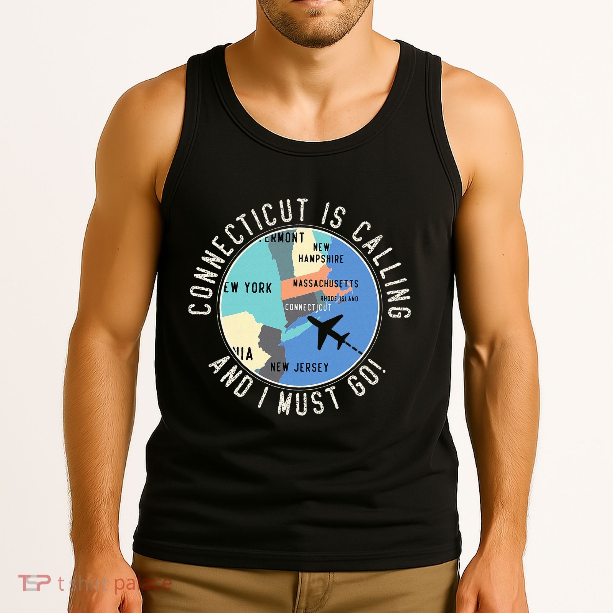 Connecticut Is Calling And I Must Go Connecticut State Tank Top
