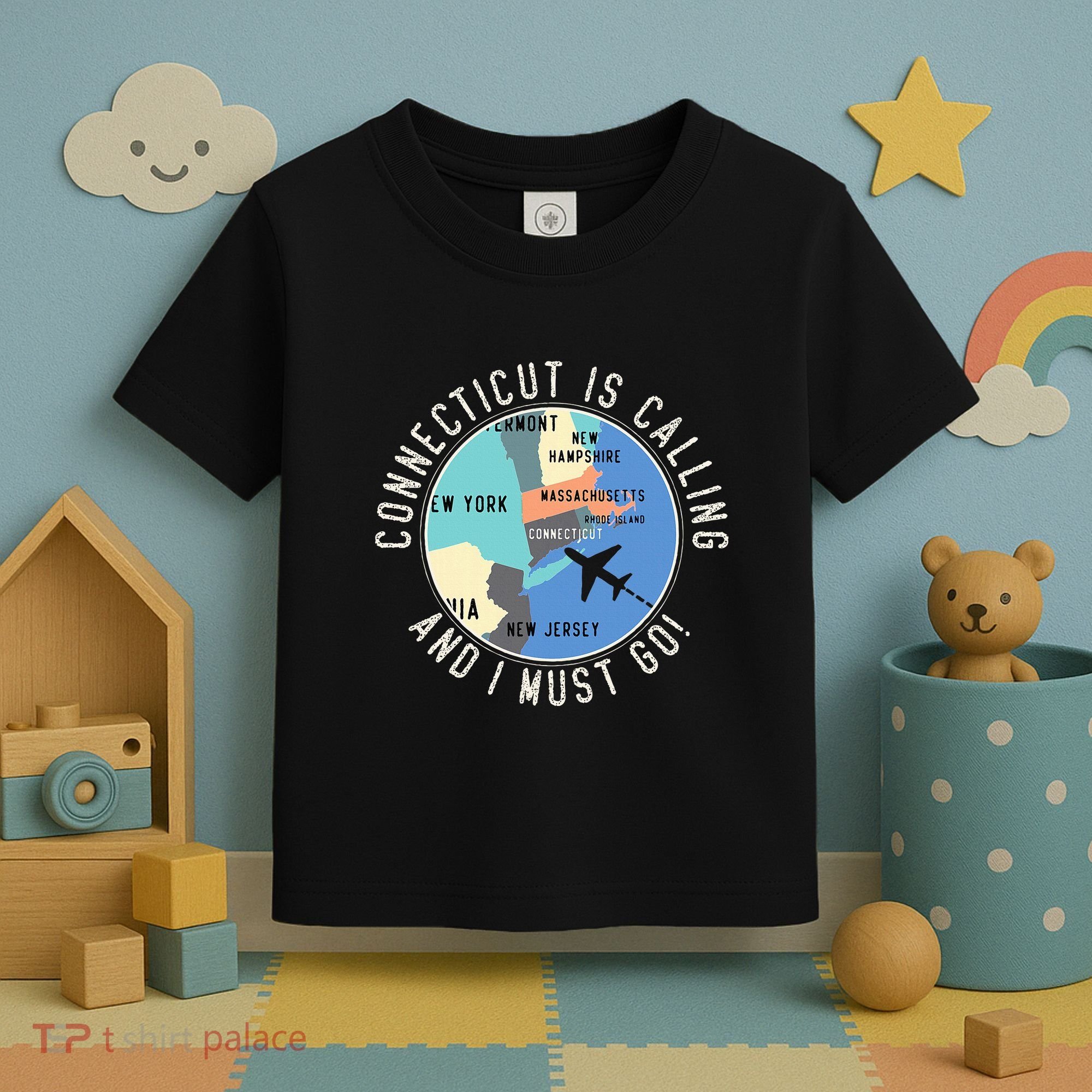Connecticut Is Calling And I Must Go Connecticut State Toddler T-Shirt