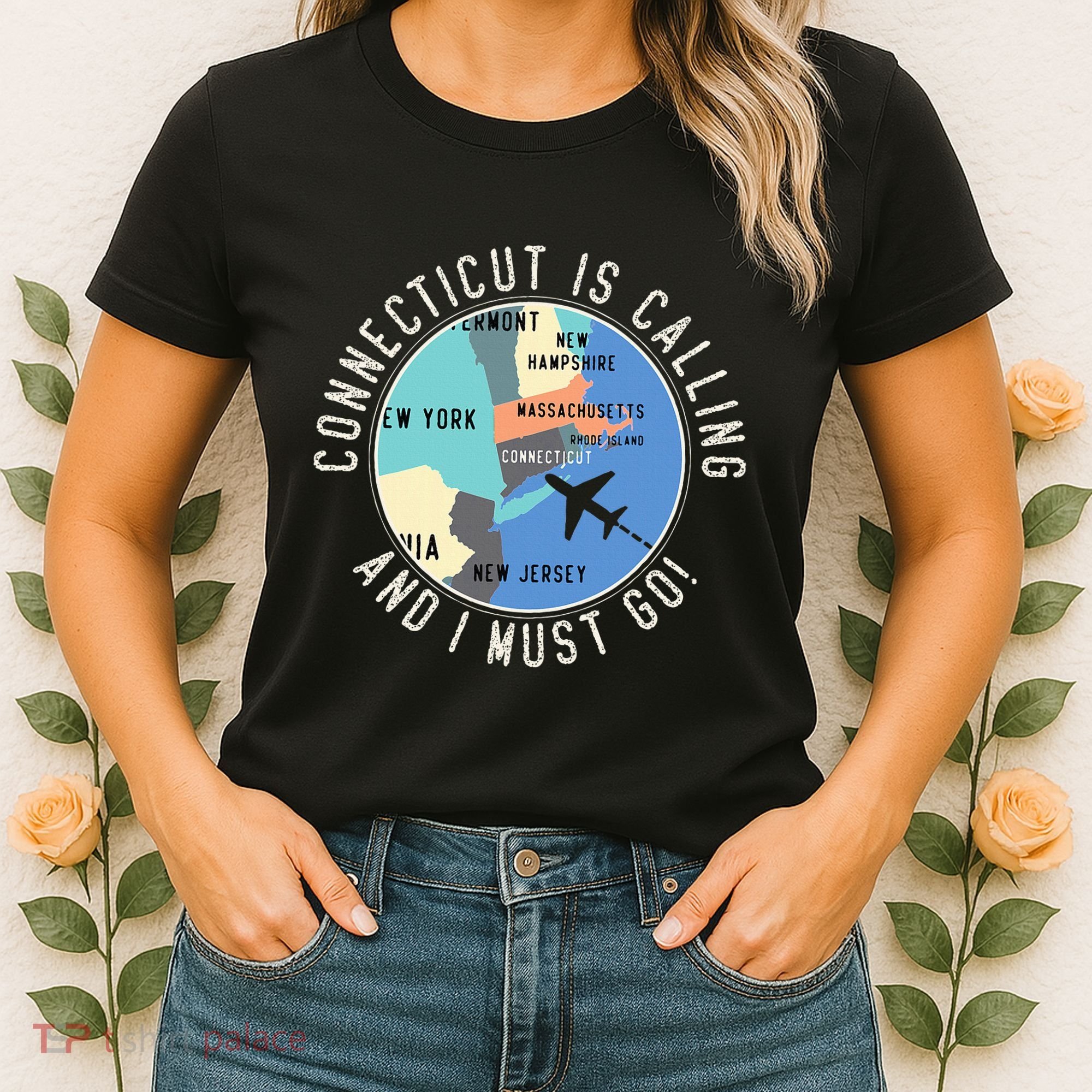 Connecticut Is Calling And I Must Go Connecticut State Women's T-Shirt
