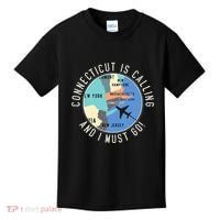 Connecticut Is Calling And I Must Go Connecticut State Kids T-Shirt thumb 0