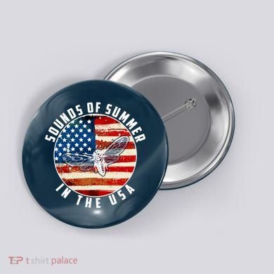Cicadas Sounds Of Summer In The USA Flag Button