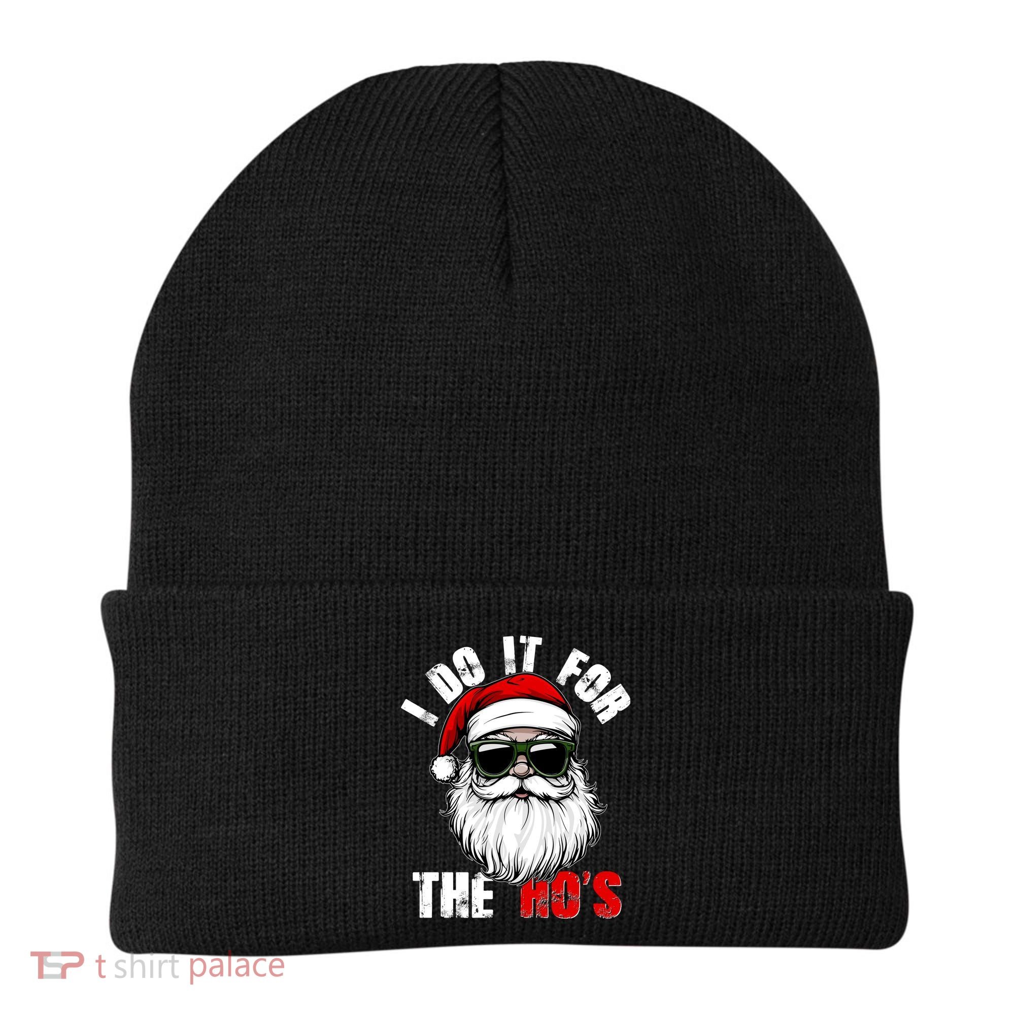 Christmas I Do It For The Hos Santa Claus Beanie