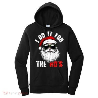 Christmas I Do It For The Hos Santa Claus Women's Hoodie