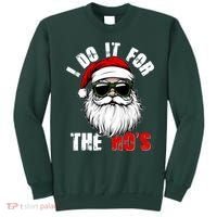 Christmas I Do It For The Hos Santa Claus Sweatshirt thumb 0