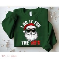 Christmas I Do It For The Hos Santa Claus Sweatshirt thumb 2