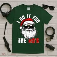 Christmas I Do It For The Hos Santa Claus T-Shirt thumb 5