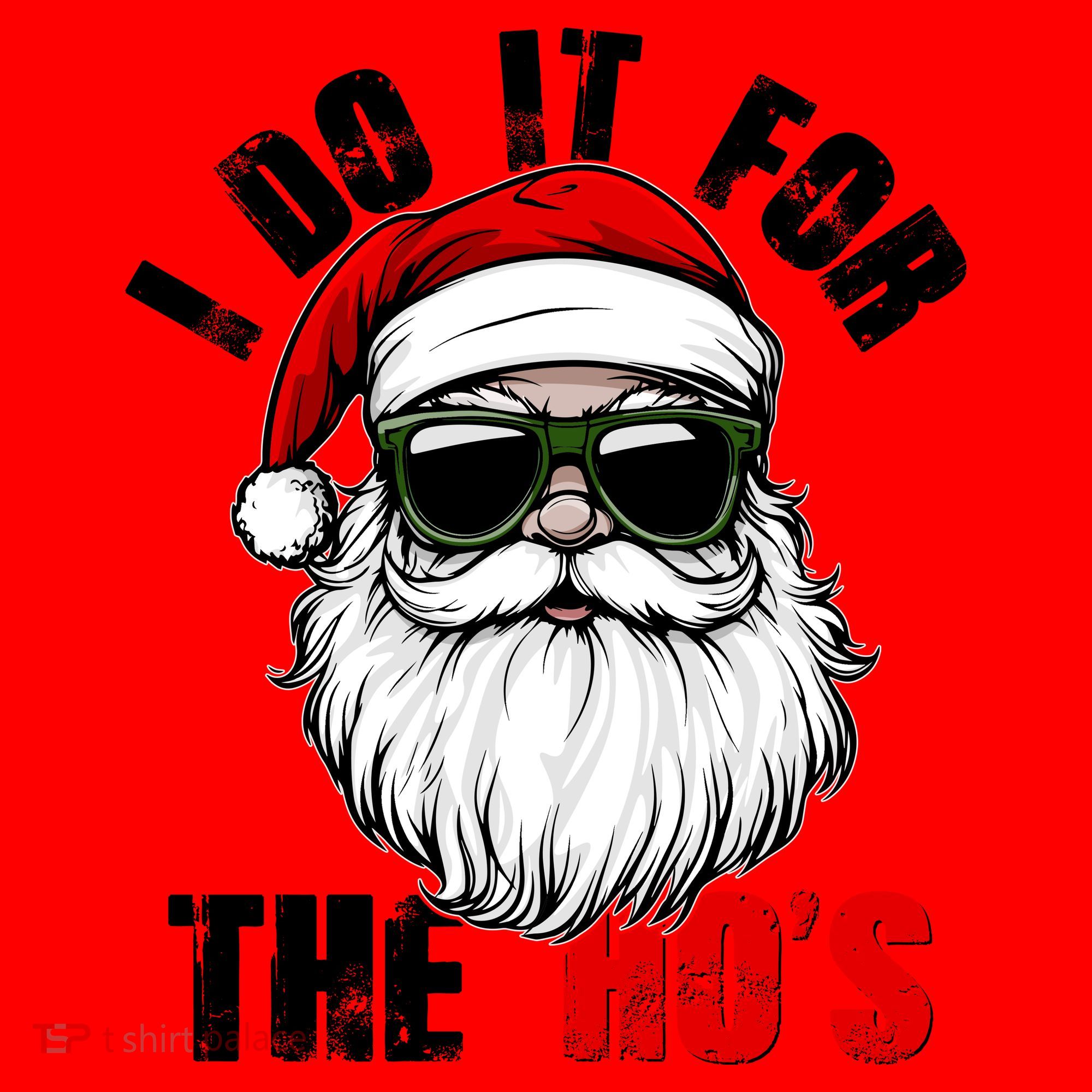 Christmas I Do It For The Hos Santa Claus Santa Hat