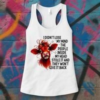 Cow I DidnT Lose My Mind The People Inside My Head Stole It Women's Tank Top thumb 3
