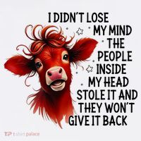 Cow I DidnT Lose My Mind The People Inside My Head Stole It Women's Tank Top thumb 5