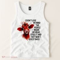 Cow I DidnT Lose My Mind The People Inside My Head Stole It Tank Top thumb 2