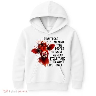 Cow I DidnT Lose My Mind The People Inside My Head Stole It Kids Hoodie