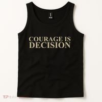 Courage Is Decision Tank Top thumb 2