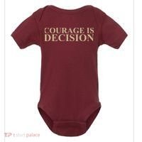 Courage Is Decision Baby Bodysuit thumb 0
