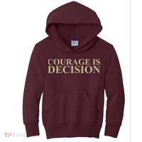 Courage Is Decision Kids Hoodie thumb 0