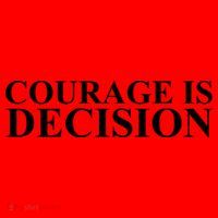 Courage Is Decision Santa Hat thumb 1