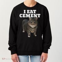 Cat I Eat Cement Women's Sweatshirt thumb 0