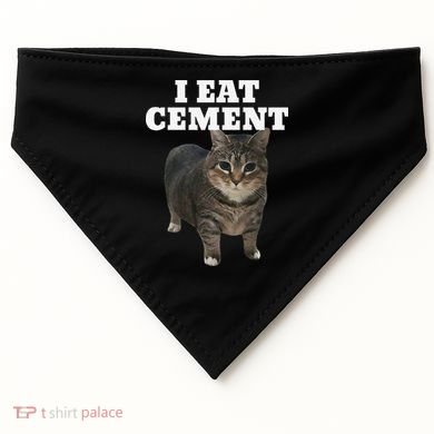 Cat I Eat Cement USA-Made Doggie Bandana