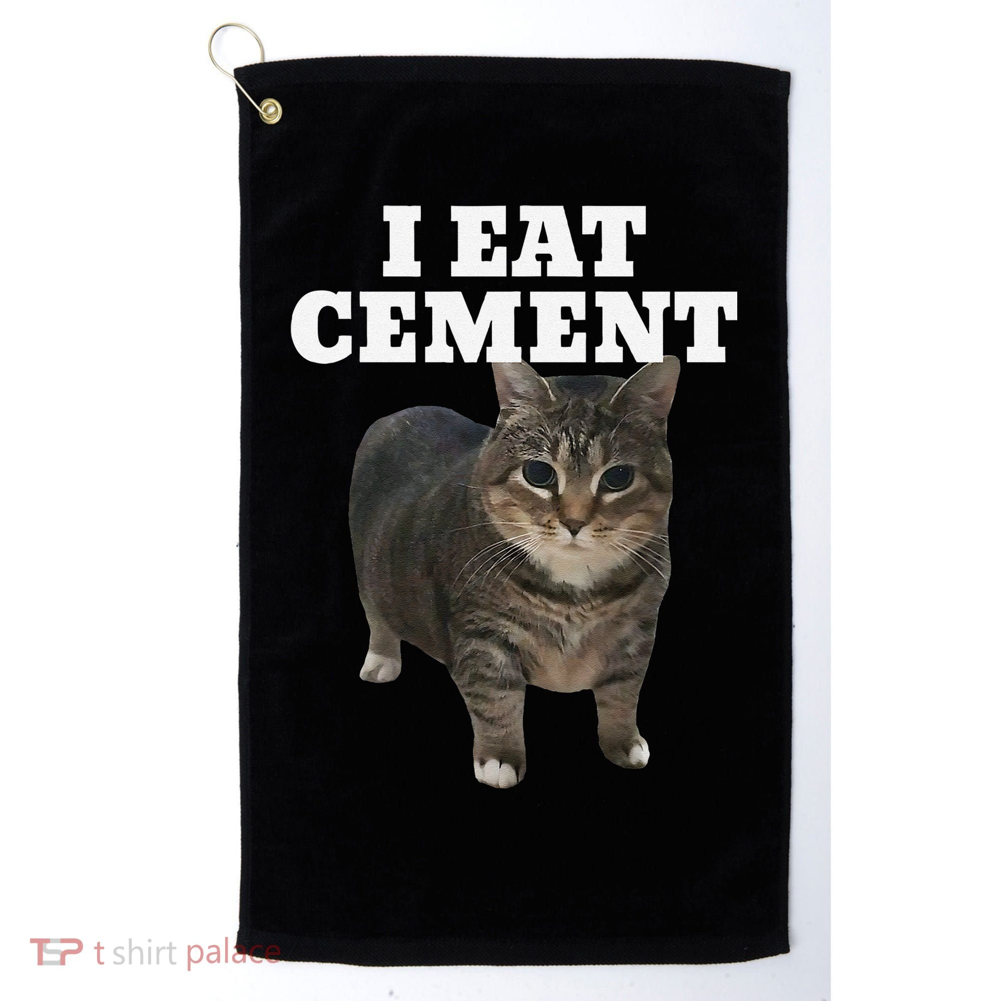 Cat I Eat Cement Golf Towel
