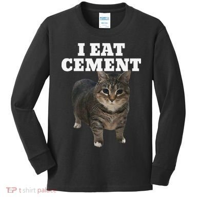 Cat I Eat Cement Kids Long Sleeve Shirt