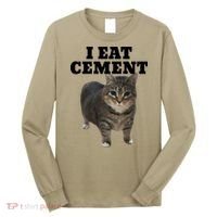 Cat I Eat Cement Long Sleeve Shirt thumb 0