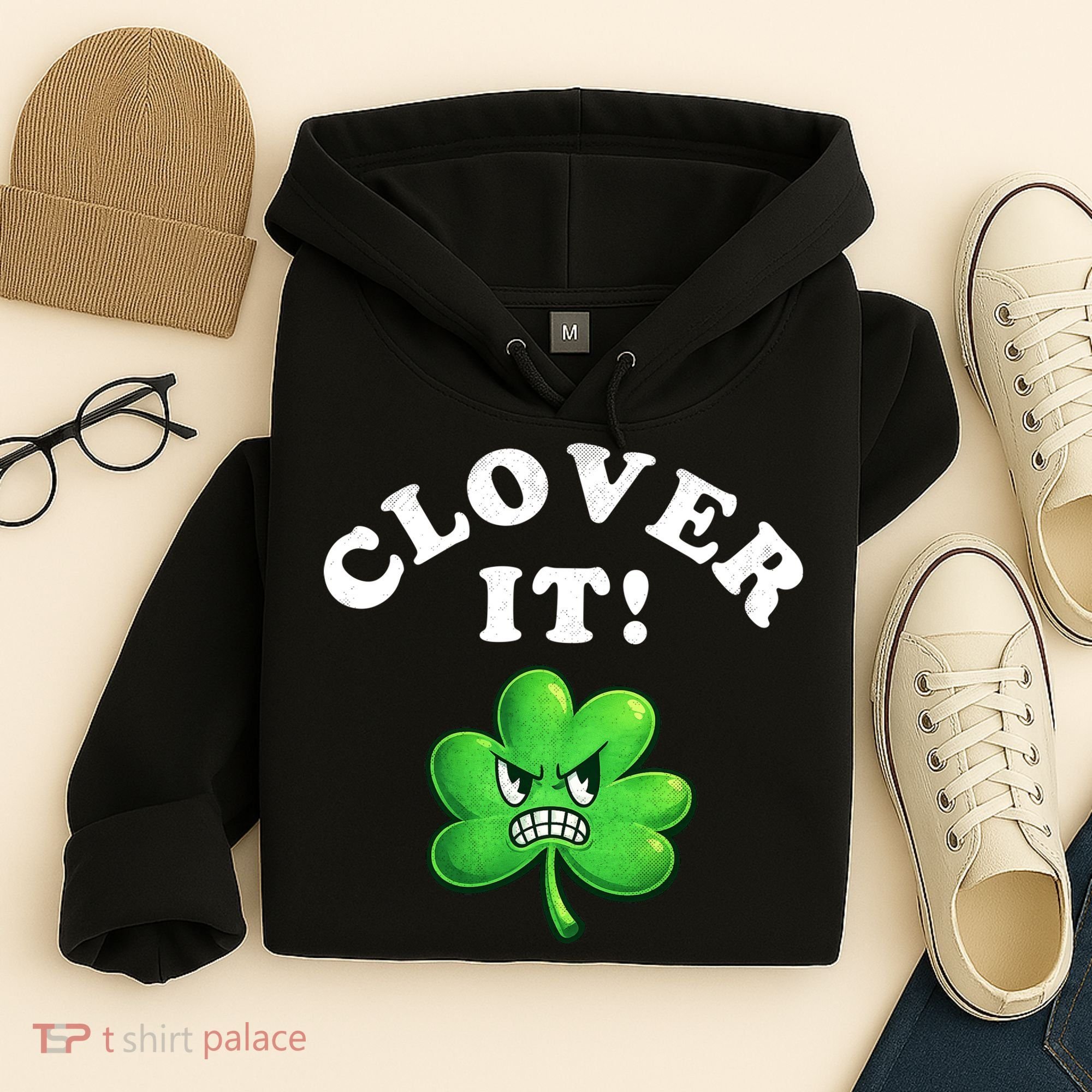 Clover It Funny St Patricks Day Hoodie