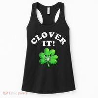 Clover It Funny St Patricks Day Women's Tank Top thumb 0