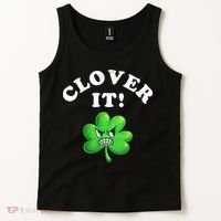 Clover It Funny St Patricks Day Tank Top thumb 2