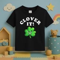 Clover It Funny St Patricks Day Toddler T-Shirt thumb 3