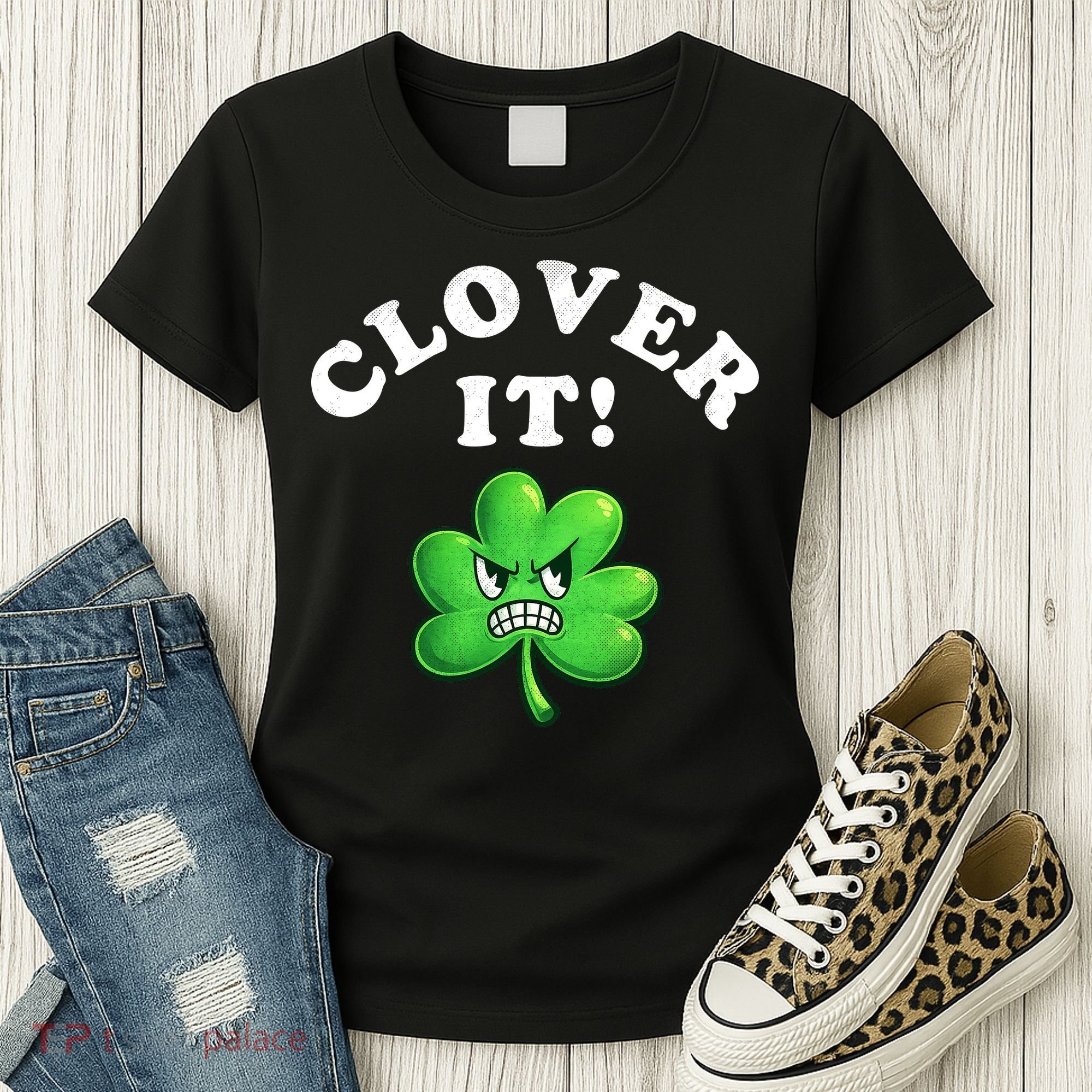Clover It Funny St Patricks Day Women's T-Shirt