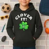 Clover It Funny St Patricks Day Kids Hoodie thumb 2