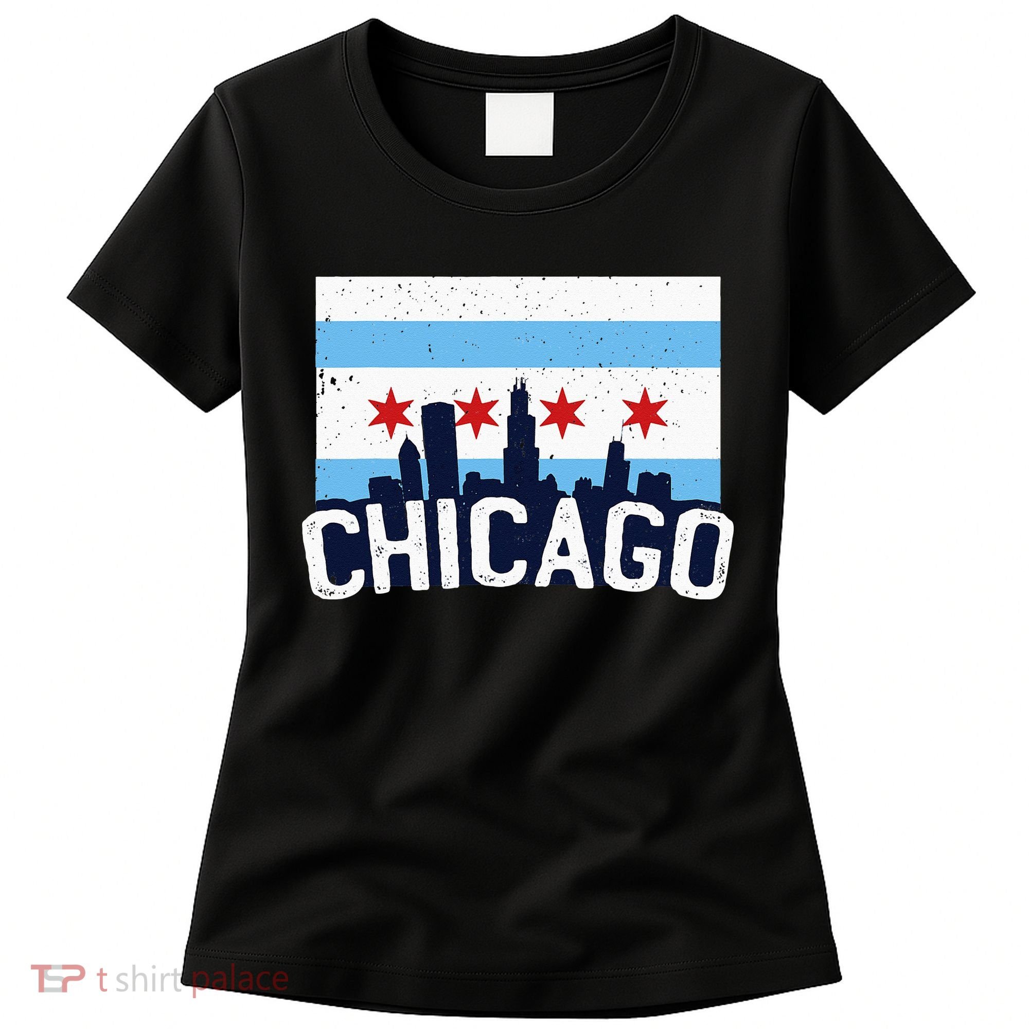 Chicago Illinois Flag City Skyline Chi Town Pride City Flag Women's T-Shirt