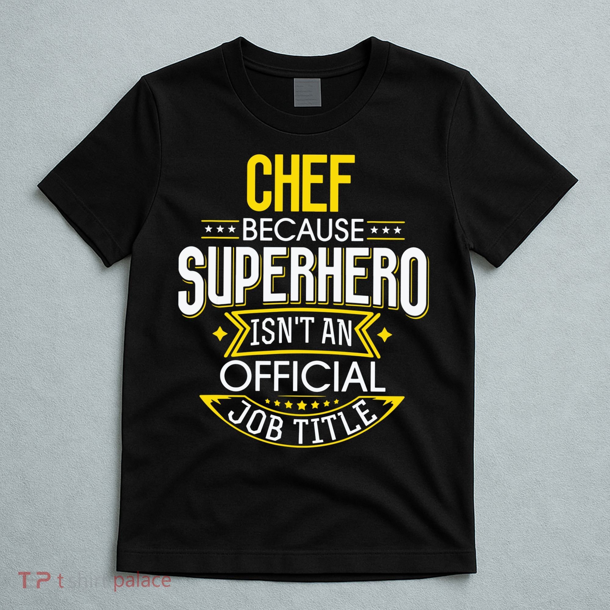 Chef Idea Funny Superhero Job Chef T-Shirt