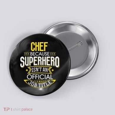 Chef Idea Funny Superhero Job Chef Button