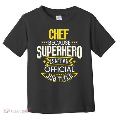 Chef Idea Funny Superhero Job Chef Toddler T-Shirt