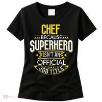 Chef Idea Funny Superhero Job Chef Women's T-Shirt thumb 0