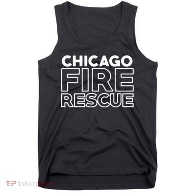 Chicago Illinois Fire Rescue Department Firefighters Firemen Tank Top