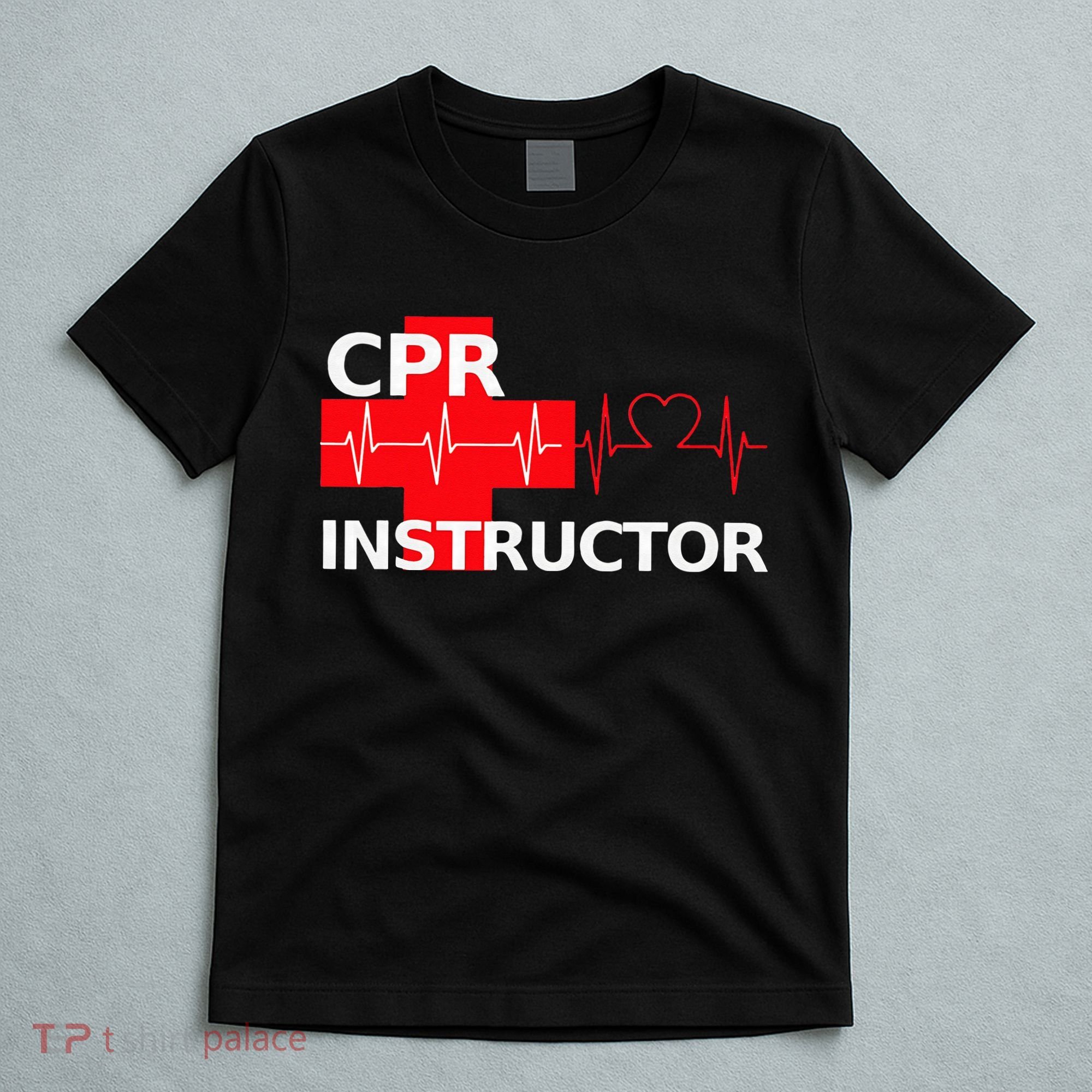 Cpr Instructor First Aid T-Shirt