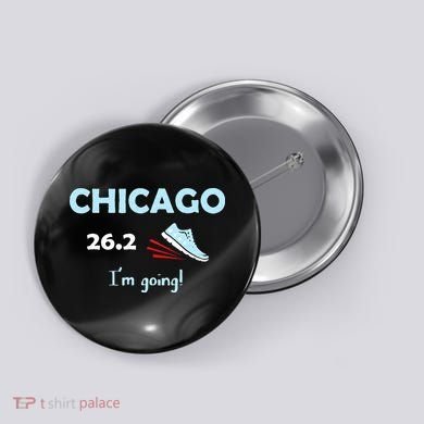 Chicago Im Going Marathon Runner Running 26.2 Button