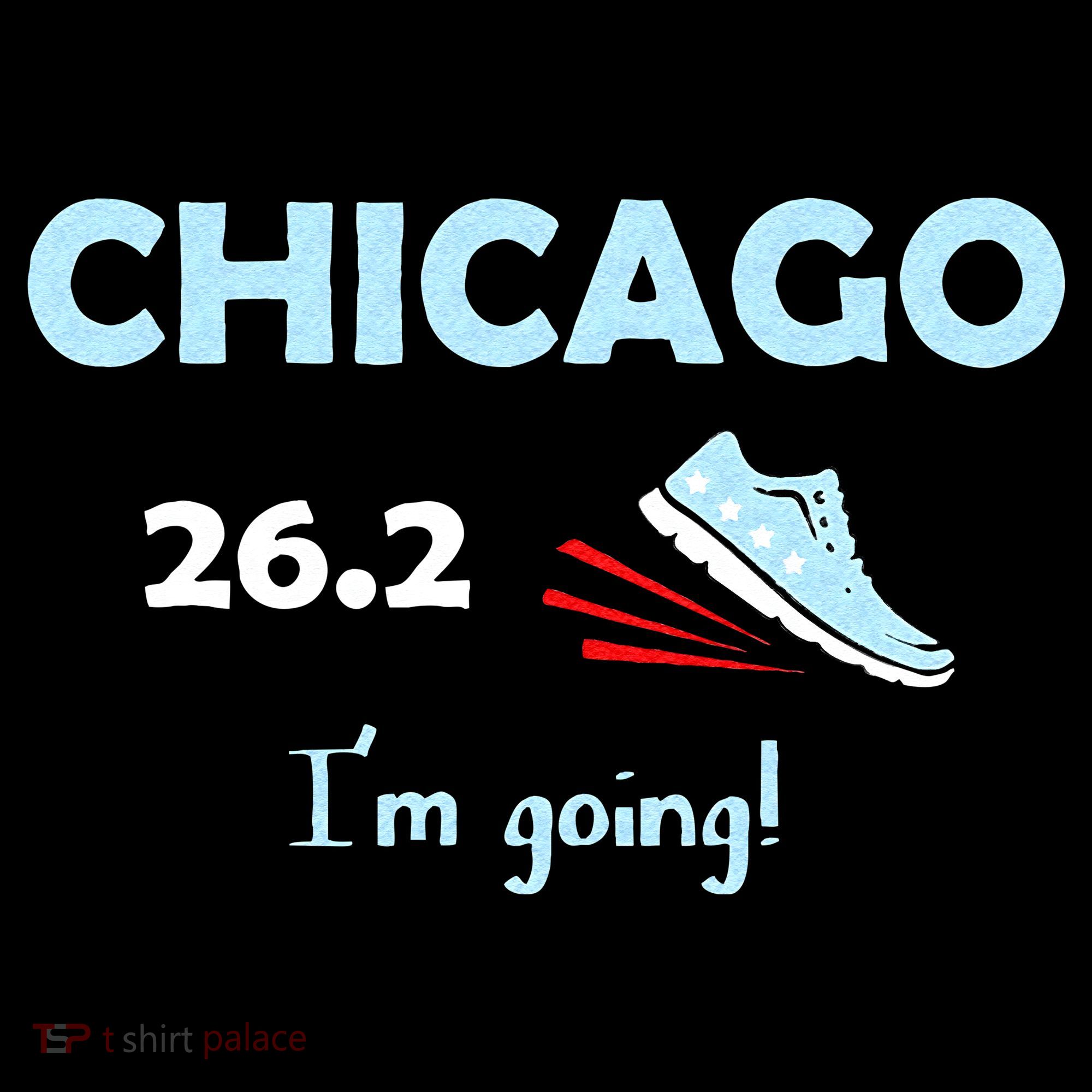 Chicago Im Going Marathon Runner Running 26.2 Button