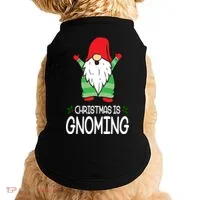 Christmas Is Gnoming Doggie Tank thumb 0