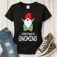 Christmas Is Gnoming Women's T-Shirt thumb 3