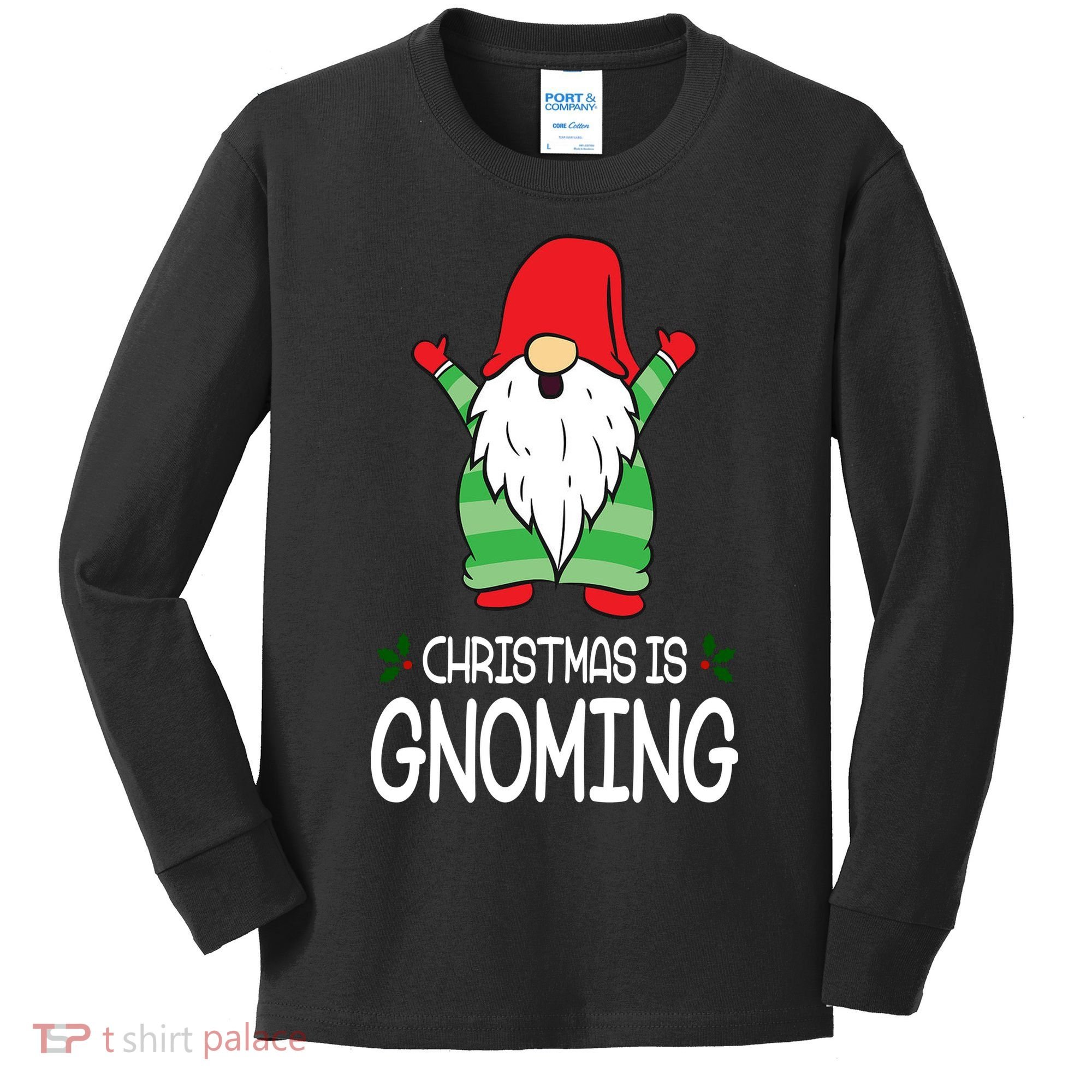 Christmas Is Gnoming Kids Long Sleeve Shirt