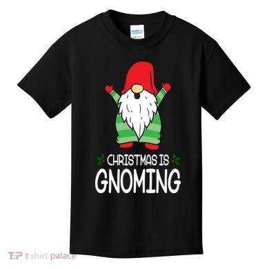 Christmas Is Gnoming Kids T-Shirt